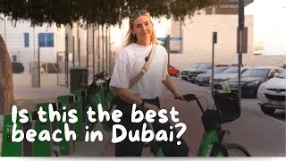 Top Things to Do in Dubai: Ride Careem Bikes at Kite Beach | VLOG