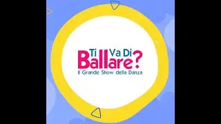 TI VA DI BALLARE LA FINALE 2