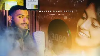 Manike Mage Hithe - Hindi Cover | Yohani Ft. SHAH&rsquo;Z | Viral Song | Official Cover
