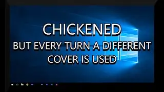 Chickened, but Every Turn a Different Cover is Used (BETADCIU) - Friday Night Funkin' Covers