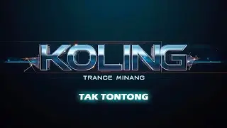 TRANCE MUSIC MINANG  SERIES #05 - TAK TONTONG | LAGU MINANG MODERN