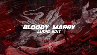 bloody marry - sepulcher, goldkid$ [edit audio]
