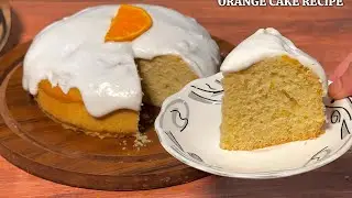 Moist Orange Cake Recipe | Best Tea Cake Recipe | Vanilla Cake Recipe with frosting