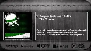 Koryum feat. Leon Fuller - The Chaser (Original Mix) [LFR 003]