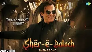 Shere  e baloch (dhurandhar) movie 🍿🎥🍿🍿 song 