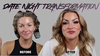 DATE NIGHT GLAM TRANSFORMATION