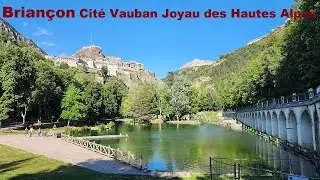 Promenade à BRIANCON, cité Vauban, un joyau à la jonction de cinq vallées dans les Hautes Alpes