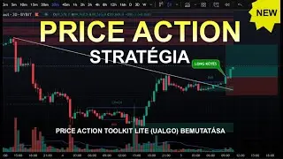 💥Leghat&eacute;konyabb PRICE ACTION strat&eacute;gia egyszerűbben, mint b&aacute;rmikor előtte - Felt&eacute;tlen&uuml;l n&eacute;zd meg!