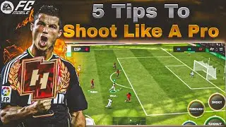 5 Pro Tips To Improve Your Shooting in FC Mobile | Shooting Tips #fifamobile #fcmobile 