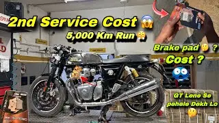Continental GT650 | Second Service Cost | Brake Pad | After 5000 KM Run | Gt 650 Ka Kharcha |