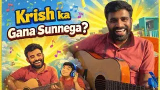 Krish ka Gana sunnega? 😆 Cover by me 