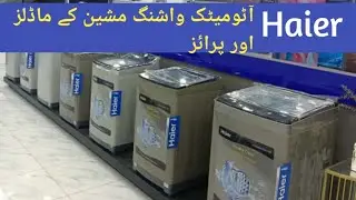 Fully Automatic washing Machines Haier Latest price and models 2024