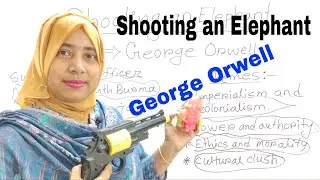 Shooting an Elephant by George Orwell | Shooting an Elephant in bangla [Hon. 1st year]