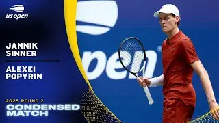 Jannik Sinner vs. Alexei Popyrin Condensed Match | 2025 US Open Round 2