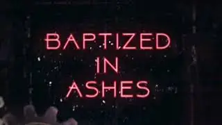 Baptized in Ashes &ndash; Within Bleak Desolation, Life Yet Stirs (Industrial Doom Metal)