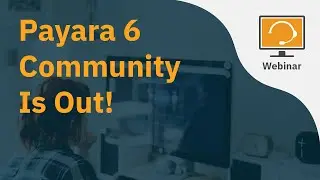 Payara 6 Community Is Out!