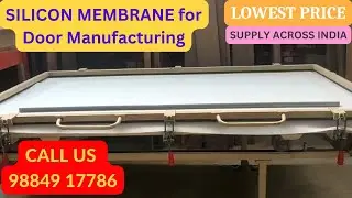 Silicone membrane sheet | Door manufacturing | Vacuum press machine | Chennai | KWALITY DISTRIBUTORS