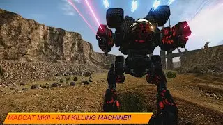 MADCAT MKII    ATM KILLING MACHINE!