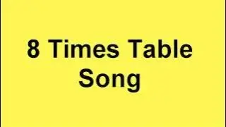 Multiplication song - 8 times table song - Math song