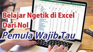 Cara Mengetik di Excel Bagi Pemula