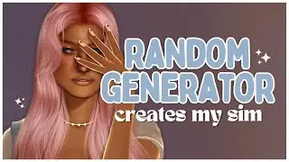 Random generator creates my sim! // the sims 4 create a sim challenge