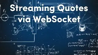 Потоковая передача котировок через WebSocket | Алгоритмическая торговля и инвестирование с API DARWIN