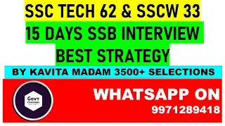 SSC TECH 62 & SSCW 33 15 DAYS SSB PREPARATION STRATEGY | #ssbinterview #indianarmy | CALL 9971289418