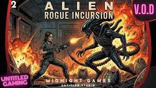 ALIEN ROGUE INCURSION EVOLVED EDITION &ndash; &Eacute;pisode 2 | Ils sont l&agrave;&hellip; 👁️&zwj;🗨️ Gameplay Horreur