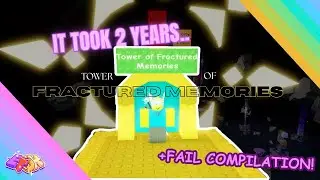 The Tower of Fractured Memories Experience! + Fail Compilation [Text Commentary]