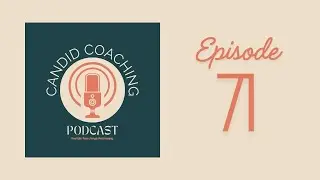 Episode 71 Signs You’re Becoming Self-Aware (Spiritual Awakening)  | Candid Coaching Podcast