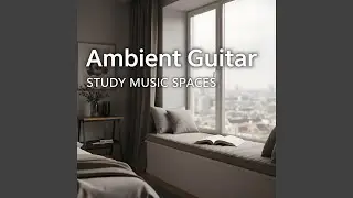 Background Study Music Calm Drift