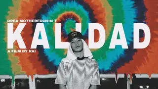 KALIDAD - DRED T (Official Music Video)