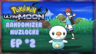 DOING WELL? | Ultra Moon Randomizer Nuzlocke #2