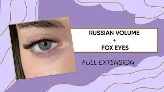 Full eyelash extensions | Russian volume + fox eyes