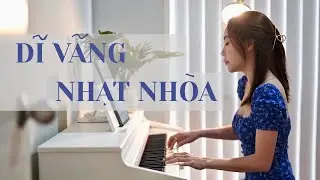 Dĩ Vãng Nhạt Nhoà May Piano