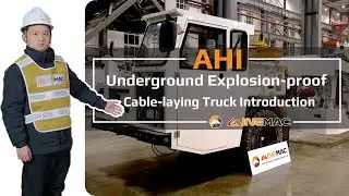 AHI Underground Explosion-proof Cable-laying Truck Introduction 2026 [Specifications & Scopes]