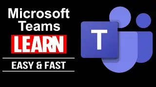 how to use microsoft teams easy and fast 2021