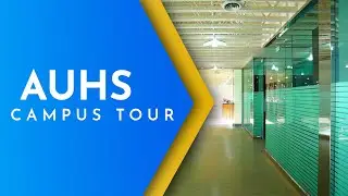 Virtual Campus Tour at American University of Health Sciences
