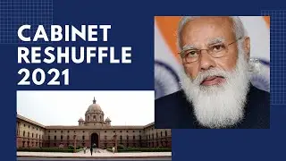 Cabinet Reshuffle 2021| Indian politics | #modigovernment#NaMo#NDA#BJP#Newcabinet