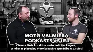Moto Valmiera podkāsts - Ciemos Jānis Auseklis | S1E4