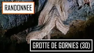 RANDONN&Eacute;E | LA GROTTE NATURELLE DU MAURE A GORNIES (30) ! MAIS QUE C'EST MAGNIFIQUE !