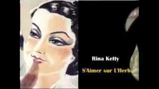 S'aimer sur l'herbe  Orchestre Frédo Gardoni Rina Ketty