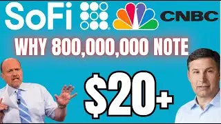 Sofi CEO Set to drop BOMBSHELL on CNBC Convertible Note Fud!