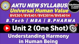 Universal human value Unit 2 One Shot|Understanding harmony in human being|UHV Unit 2 IMP Questions