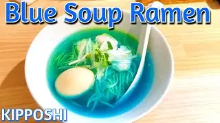 The most unique ramen in Japan. Shibuya KIPPOSHI Tokyo. It's like ocean!! Beautiful blue soup ramen.