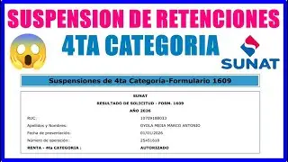 SUNAT 2026 🚨 Cómo Hacer la Suspensión de Renta de 4ta Categoría (Paso a Paso)