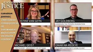 Canadian Justice | Unintended Consequences of Government Regulation on Online Content