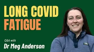 Как увеличить свою активность без сбоев &mdash; Доктор Мег Андерсон &mdash; ME CFS Long Covid