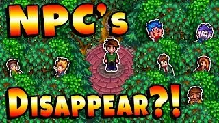 Заставить NPC исчезнуть!? - Stardew Valley 1.3