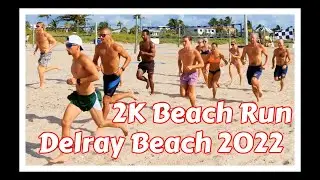 2022 Delray Beach Ocean Rescue Tournament / 2K Beach Run